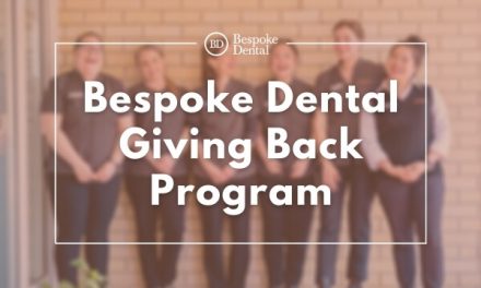Bespoke Dental Giving Back Program